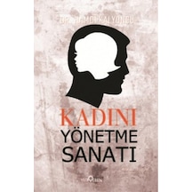 Kadını Yönetme Sanatı