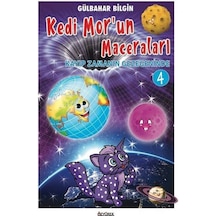 Kedi Mor'un Maceraları 4 / Kayıp Zamanın Gezegeninde / Gülbaha...