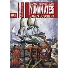 Yunan Ateşi - James Boschert - Yurt Kitap Yayın