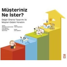 Müşteriniz Ne İster? - Alan Smith -  Yves Pigneur - Timaş Yayınları