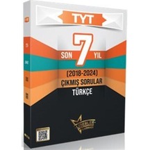 Tyt Türkçe Son 7 Yıl Çıkmış Sorular 2018-2024 / Kolektif