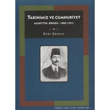 Tarihimiz Ve Cumhuriyet - Tarih Vakfı Yayınları - Zeki Arıkan 198186519