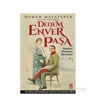 Osman Mayatepek'in Dedem Enver Paşa: Tarihi Bir Eser
