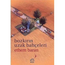 Bozkırın Uzak Bahçeleri Ethem Baran İletişim