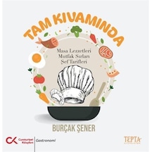 Tam Kıvamında / Burçak Şener