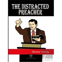 The Distracted Preacher - Thomas Hardy - Platanus Publishing