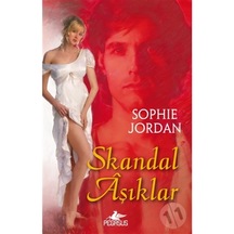 Skandal Aşıklar - Sophie Jordan - Pegasus Yayınları