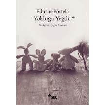 Yokluğu Yeğdir - Ezjı-757047