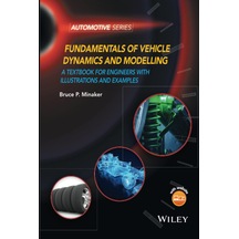 Fundamentals Of Vehicle Dynamics And Modelling: A Textbook For Engineers With Illustrations And Examples