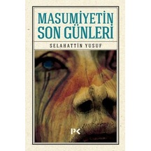 Masumiyetin Son Günleri - Selahattin Yusuf - Profil Kitap