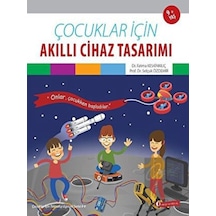 Çocuklar İçin Akıllı Cihaz Tasarımı
