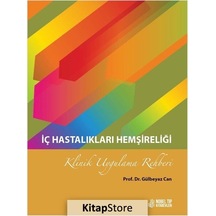 İç Hastalıkları Hemşireliği Klinik Uygulama Rehberi - Gülbeyaz Can - Nobel Tıp Kitabevleri