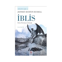İblis-Kötülüğün Tarihi 2 - Jeffrey Burton Russell - Panama Yayıncılık