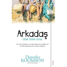 Arkadaş-Ufak Tefek Sırlar - Dorothy Koomson - Sola Unitas