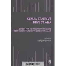Kemal Tahir ve Devlet Ana- Ketebe