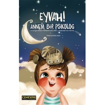 Eyvah! Annem Bir Psikolog - Sinem Demirel Balcı - Cenevre Fikir Sanat