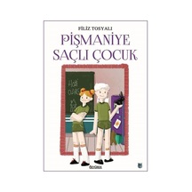 Pişmaniye Saçlı Çocuk - Filiz Tosyalı - Özyürek Yayınevi