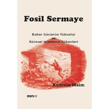 Fosil Sermaye / Andreas Malm