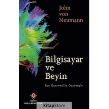 Bilgisayar ve Beyin - John Von Neumann - Tübitak Yayınları