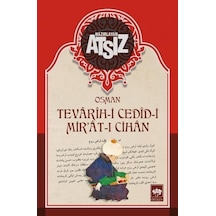 Tevarih-i Cedid-i Mir'at-ı Cihan - Hüseyin Nihal Atsız - Ötüken Neşriyat