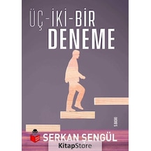 Üç İki Bir Deneme - Serkan Şengül - Başucu Yayınları