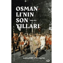 Osmanlı Nın Son Yılları 1908 -1923 Fol Kitap