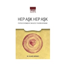 Hep Aşk Hep Aşk/ Popüler Roman Ve Muazzez Tahsin Berkand / Dr....