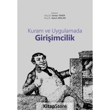 Kuram ve Uygulamada Girişimcilik- Çizgi Kitabevi