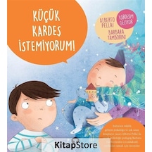 Küçük Kardeş Istemiyorum! / Alberto Pellai