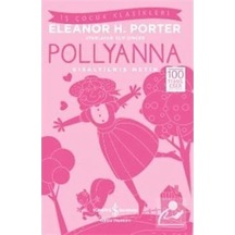 Pollyanna Kısaltılmış Metin : 100 Temel Eser