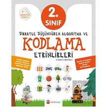 2. Sınıf Dikkatle Düşündüren Algoritma ve Kodlama Etkinlikleri - Sıfırbir Yayınevi