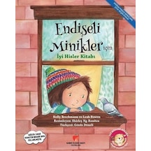 Küçük Çocuklar İçin İyi Hisler Kitabı Endişeli Minikler İçin İyi Hisler Kitabı