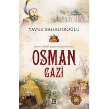 Osman Gazi - Yavuz Bahadıroğlu - Nesil Yayınları