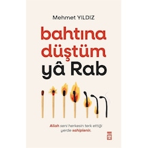 Bahtına Düştüm Ya Rab / Mehmet Yıldız