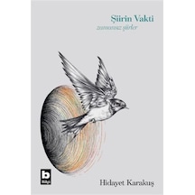 Şiirin Vakti / Hidayet Karakuş