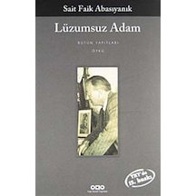 Lüzumsuz Adam / Sait Faik Abasıyanık