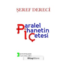 Paralel İhanetin Çetesi - Şeref Dereci - Kutup Yıldızı Yayınları