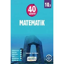 10.Sınıf 40 Seans Matematik - Okyanus Yayınları