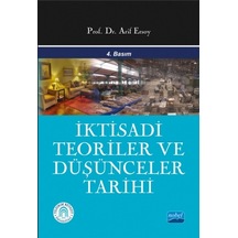 İktisadi Teoriler Ve Düşünceler Tarihi - Arif Ersoy - Nobel Akademik Yayıncılık