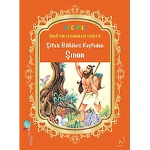 Şifalı Bitkileri Keşfeden Şınon - Duan Lixin - Kaynak Çocuk
