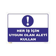 Her Iş Için Uygun Olan Aleti Kullan - Isg Levhası