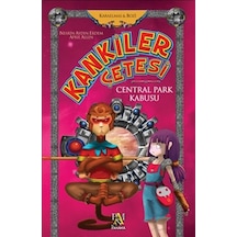 Kankiler Çetesi - Central Park Kabusu - April Allen -  Nesrin Aydın Erdem - Panama Yayıncılık