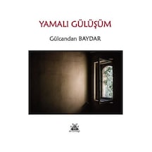 Yamalı Gülüşüm - Gülcandan Baydar - Artshop Yayıncılık