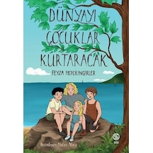 Dünyayı Çocuklar Kurtaracak - Feyza Hepçilingirler - Sia