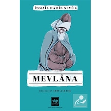 Mevlana / İsmail Habib Sevük
