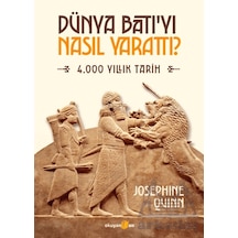 Dünya Batı Yı Nasıl Yarattı Okuyan Us Yayınları