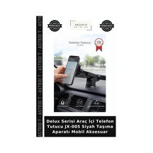 Delux Serisi Araç İçi Telefon Tutucu Jx-005 Siyah Taşıma Aparatı Mobil Aksesuar