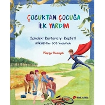 Çocuktan Çocuğa İlk Yardım - Roık-876932