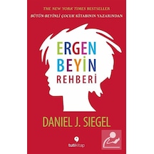 Ergen Beyin Rehberi / Daniel J. Siegel
