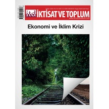 İktisat Ve Toplum Dergisi 112. Sayı